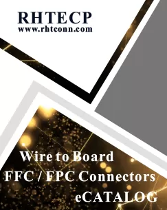 RHT Wire to Board&Wire to Wire&FFC&FPC-connectors